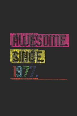 [77ea1] !Read~ Awesome Since 1977: Graph Paper Notebook (6 x 9 - 120 pages) Birthday Years Themed Notebook for Daily Journal, Diary, and Gift - Awesome Publishing %ePub~