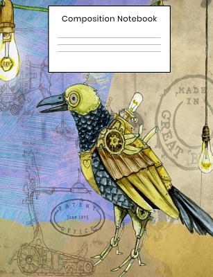 [7438f] !Read~ @Online~ Composition Notebook: Steampunk Themed 100 College Ruled Lined Pages For Men Women Teens - Jase Ceejay #ePub#