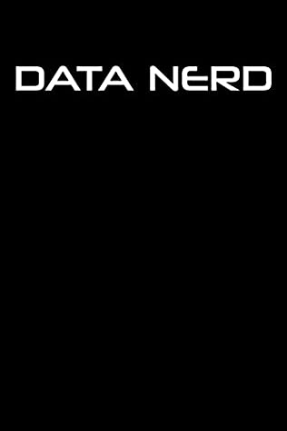 [c95ae] !F.u.l.l.! *D.o.w.n.l.o.a.d* Data Nerd: Funny Journal, College Ruled Lined Paper, 120 pages, 6 x 9 - NW Sports & Hobbies Printing !ePub%