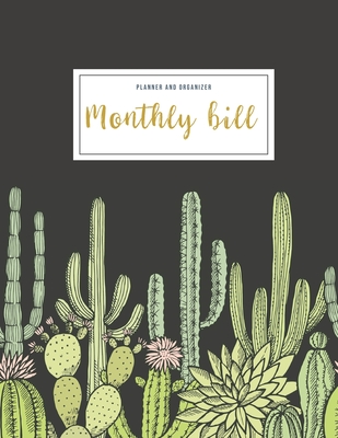 [90d53] #Read! Monthly Bill Planner And Organizer: monthly budget planner cactus - 3 Year Calendar 2020-2022 Bill planner Worksheet - Weekly Expense Tracker Bill Organizer Notebook For Business Planner or Personal Finance Planning Workbook perfect Gift for mom - Johan Publishers @P.D.F*