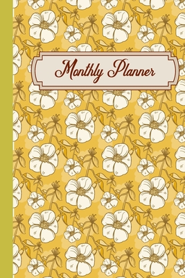 [4b4a8] ^Full* ^Download# F4 Monthly Planner White Yellow Flowers Covers: Two Year - Monthly Calendar Planner 6 x 9'' 24 Months For Academic Agenda Schedule Organizer - Monthly Planner F4 !ePub@