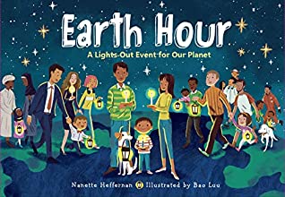 [50fd5] !F.u.l.l.# %D.o.w.n.l.o.a.d* Earth Hour: A Lights-Out Event for Our Planet - Nanette Heffernan ^e.P.u.b!