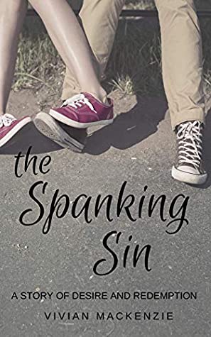 [dc1de] %Full* *Download@ The Spanking Sin: A Story of Desire and Redemption - Vivian MacKenzie #e.P.u.b^