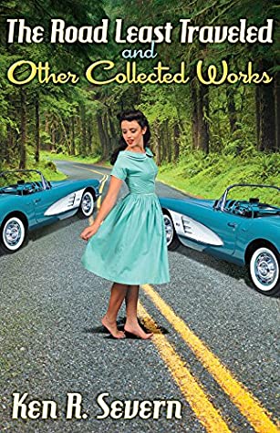 [03b6c] !Read* #Online@ The Road Least Traveled and Other Collected Works - Ken R. Severn #e.P.u.b#