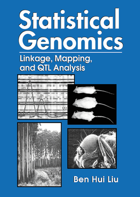 [a4b3d] %Read~ Statistical Genomics: Linkage, Mapping, and Qtl Analysis - Ben Hui Liu ^ePub!