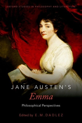 [7405a] %F.u.l.l.! ^D.o.w.n.l.o.a.d# Jane Austen's Emma: Philosophical Perspectives - E M Dadlez #P.D.F#