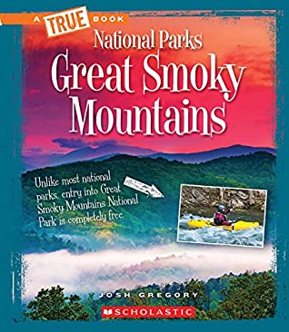 [eae17] %Read~ ^Online# Great Smoky Mountains (A True Book: National Parks) - Josh Gregory ~ePub~